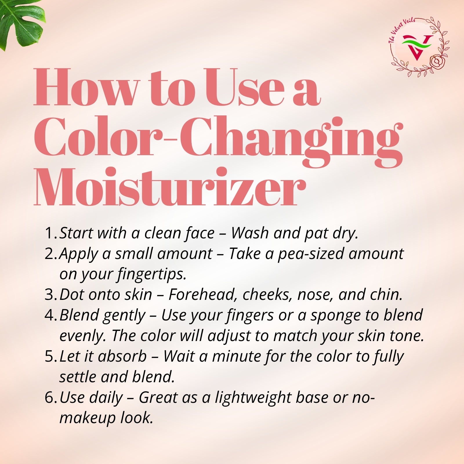 The Velvet Veils Color Changing Moisturizer