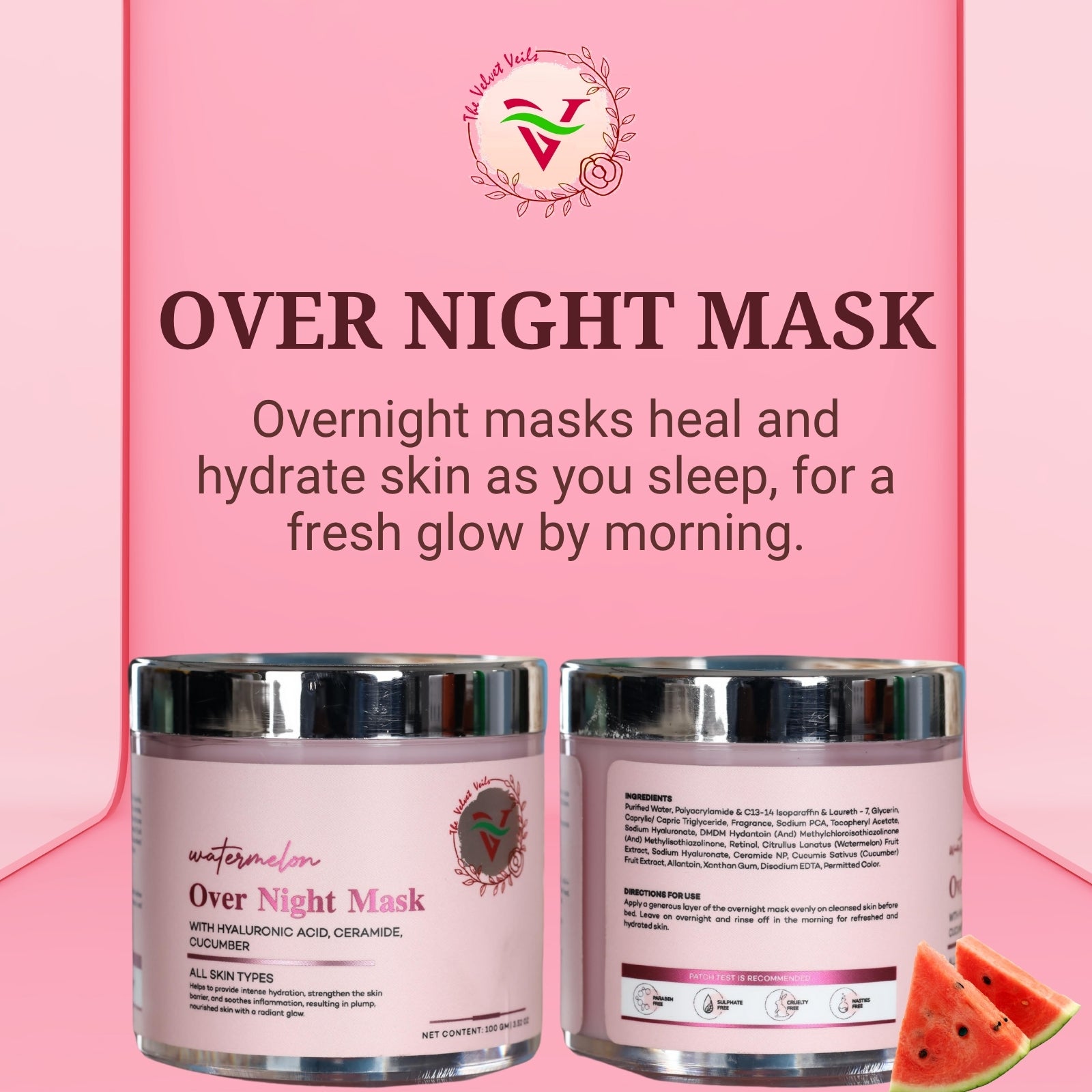 The Velvet Veils Watermelon Overnight Mask