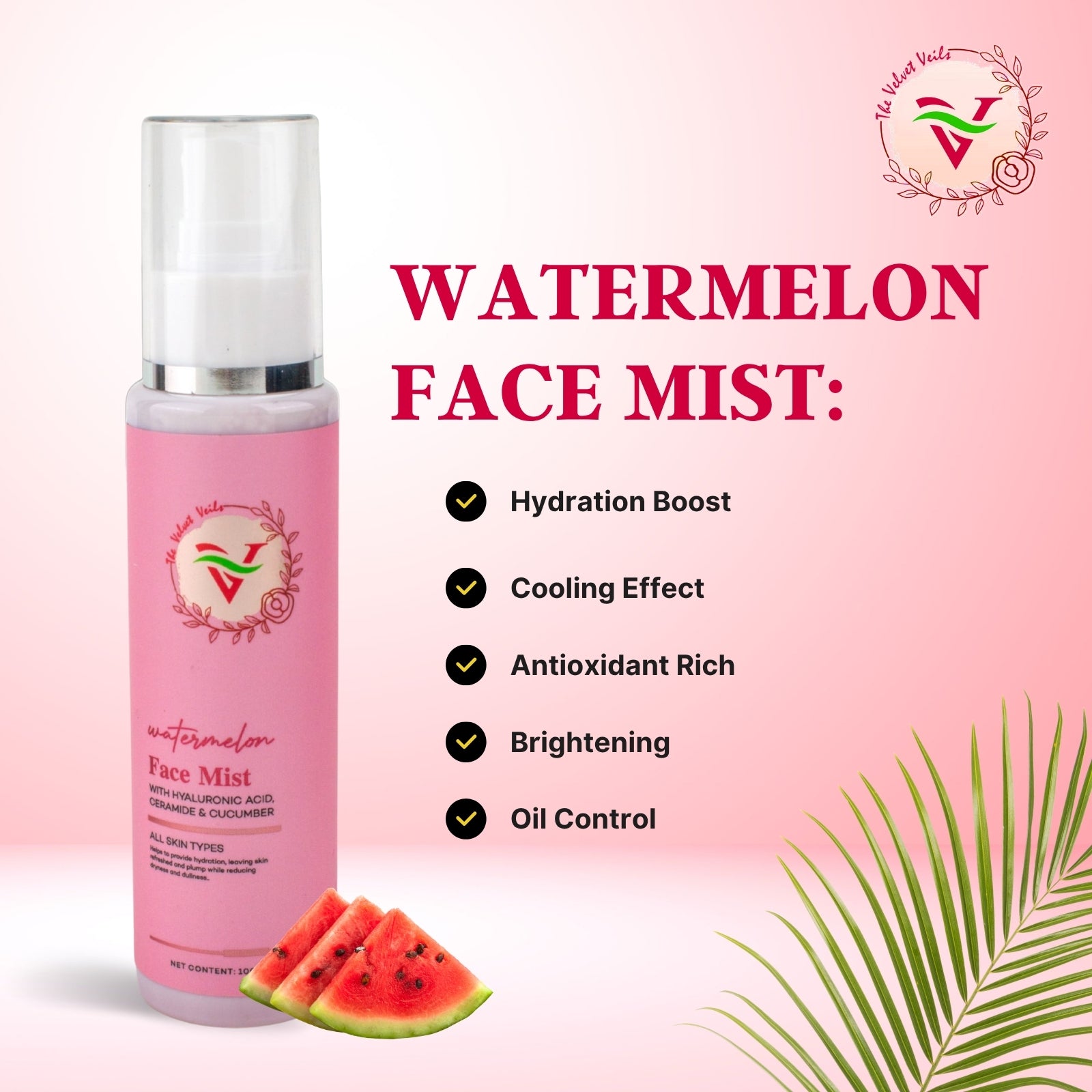 The Velvet Veils Watermelon Face Mist