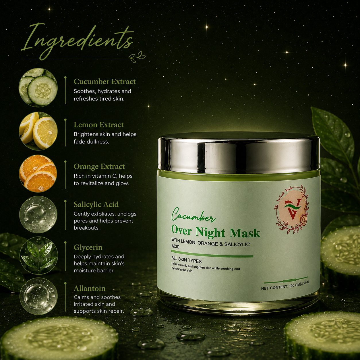 The Velvet Veils Cucumber Overnight Mask